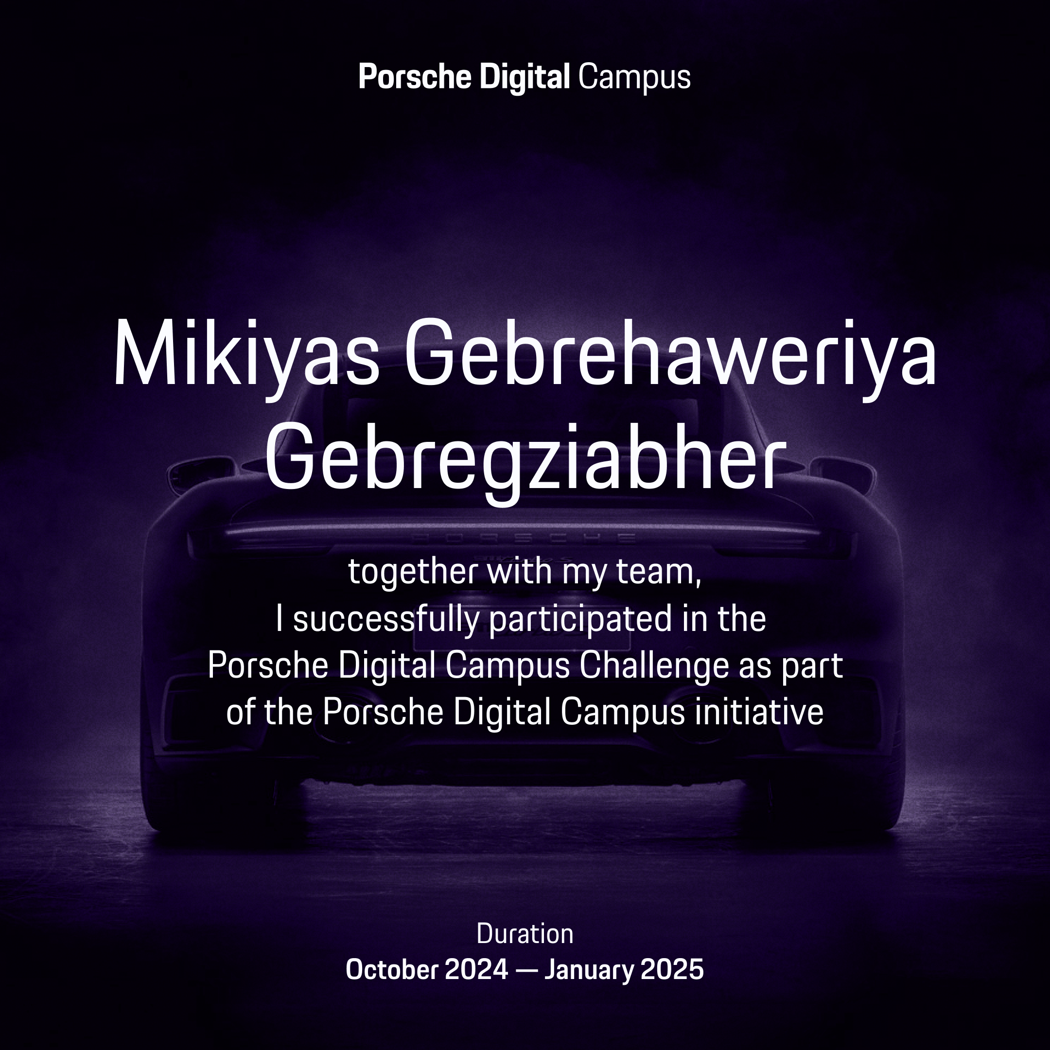 Porsche Digital Campus Challenge — Winner (Customer Relations)